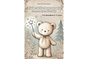 Fiabe della buonanotte per bambini 0 - 3 anni: Storie Illustrate con Animali Magici nel Bosco, Libro Educativo e Interattivo con Carte Memory ... l’Immaginazione , Perfetto come regalo