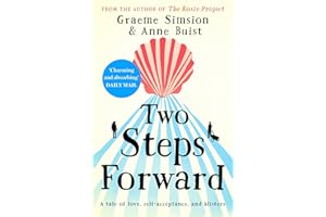 Two Steps Forward: from the author of The Rosie Project