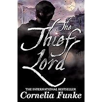 The Thief Lord: the magical bestseller from the author of Inkheart