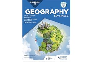 Progress in geography. Key stage 3. Per la Scuola media: Motivate, engage and prepare pupils
