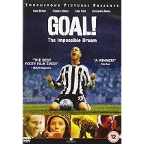 Goal! [DVD] [2005]: Amazon.co.uk: Kuno Becker, Alessandro Nivola