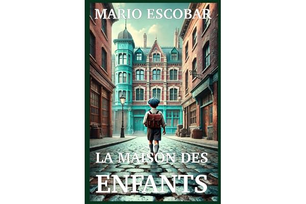 LA MAISON DES ENFANTS: L’histoire vraie et fascinante de trois héros hollandais qui, à l’instar d’Oskar Schindler