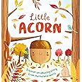 Nature Stories: Little Acorn: Padded Board Book