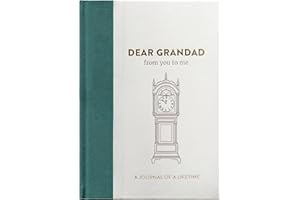 Dear Grandad, From You To Me: Guided Memory Journal To Capture Your Grandfather’s Amazing Stories (Timeless Collection) ( )