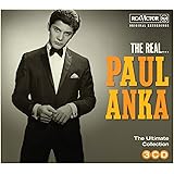 The Real...Paul Anka