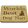 SHG at Home Worlds Best Dog Nan Oak Veneer Coaster – Gift for Nanny from the dog- great new puppy -fun special Birthday present dog. 9.8cm x Drinks Mat., Beige