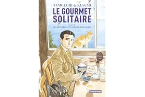 Le gourmet solitaire: Suivi de Les rêveries d'un gourmet solitaire