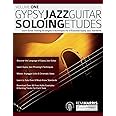 Gypsy Jazz Guitar Soloing Etudes – Volume One: Learn Guitar Soloing Strategies & Techniques For 8 Essential Gypsy Jazz Standards (Play Gypsy Jazz Guitar)