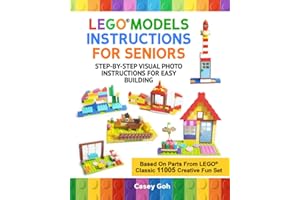 LEGO® Models Instructions For Seniors: Step-By-Step Photo Instructions For Easy Building