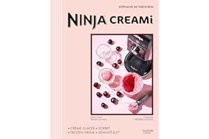 Ninja Creami - Officiel: Crème glacée - Sorbet, Frozen Drink - Granités & Cie