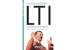 LTI, la langue du IIIe Reich (Espaces Libres - Histoire)