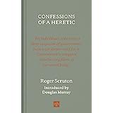 Confessions of a Heretic, Revised Edition