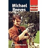 Michael Reeves (British Film-Makers)