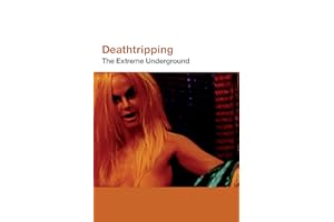 Deathtripping: Underground Trash Cinema (ScreenPrint)