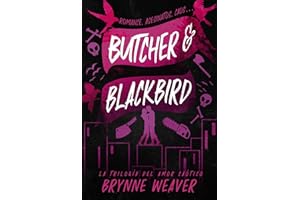 Butcher & Blackbird: La trilogía del amor caótico 1 (Contraluz)