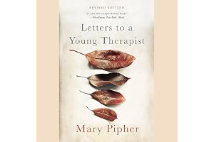 Letters to a Young Therapist
