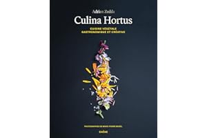Culina Hortus: Cuisine végétale gastronomique et créative