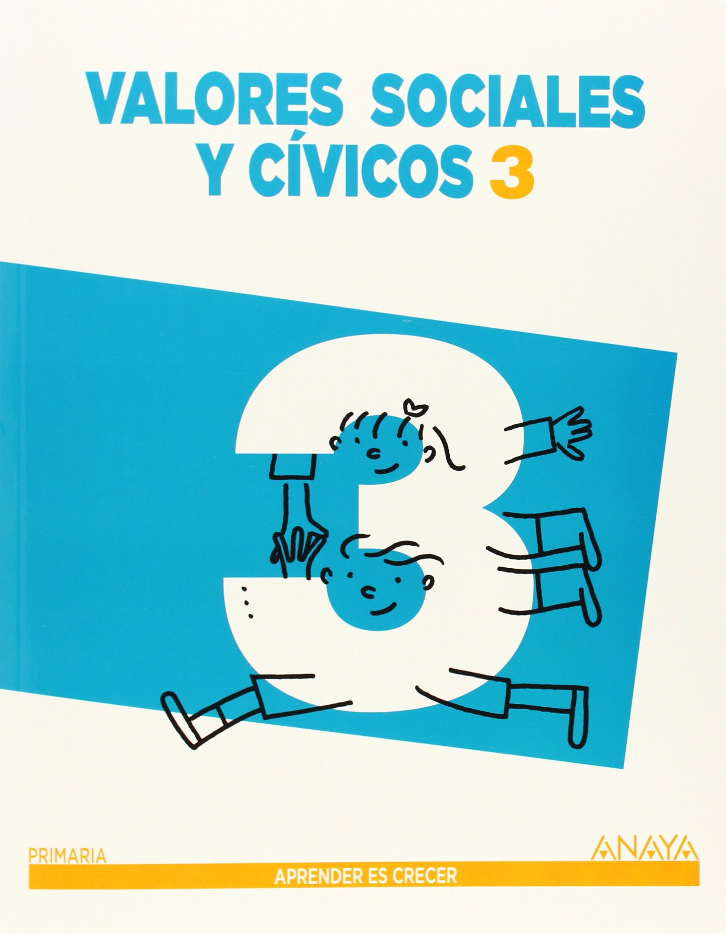 Valores Sociales y Cívicos 3