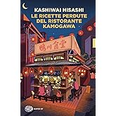 Le ricette perdute del ristorante Kamogawa