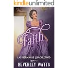 Faith (Las Hermanas Shackleford Libro 3)