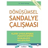 D&ouml;n&uuml;ş&uuml;msel Sandalye &Ccedil;alışması: Klinik Uygulamada Psikoterap&ouml;tik Diyalogların Kullanılması