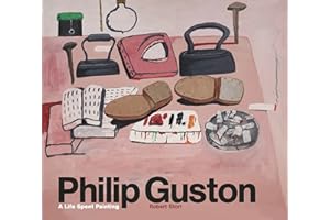 Philip Guston: A Life Spent Painting