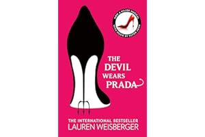 The Devil Wears Prada: Now a West End musical, written by Elton John and starring Vanessa Williams …: Book 1 (The Devil Wears Prada Series)