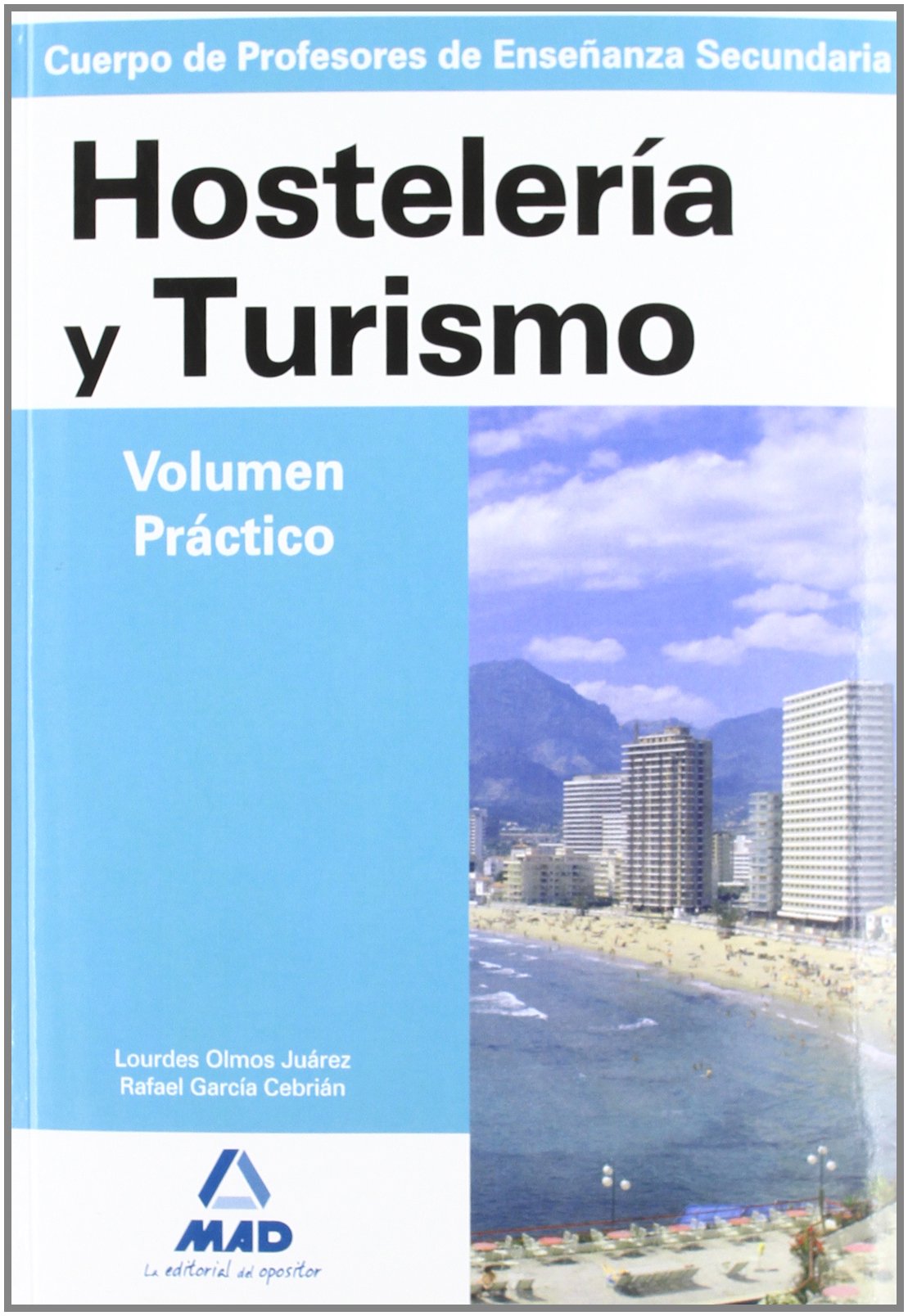 Hosteleria Y Turismo - Volumen Practico
