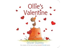 Ollie's Valentine: A Valentine's Day Book for Kids (Gossie & Friends)