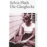 Die Glasglocke (suhrkamp taschenbuch)