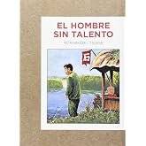 El hombres sin talento (Gallographics)