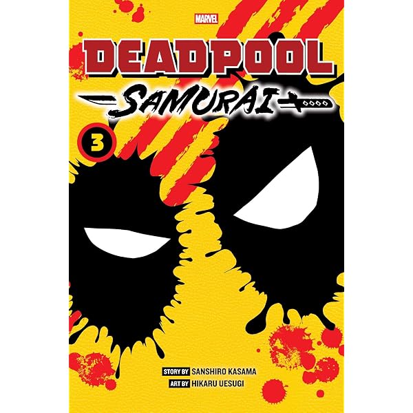 Deadpool: Samurai, Vol. 1: Volume 1 : Kasama, Sanshiro, Uesugi
