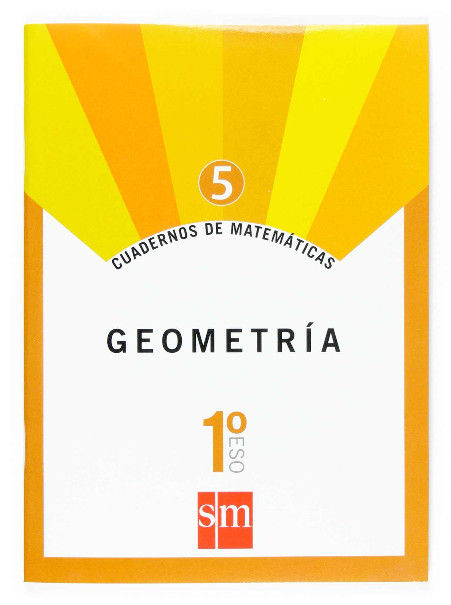 Cuadernos de matemáticas 5. 1 ESO. Geometría