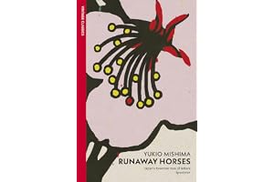 Runaway Horses: Yukio Mishima