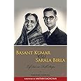 Basant Kumar And Sarala Birla :Life Has No Full Stops (English)