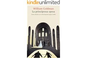 La principessa sposa (Gli alianti)