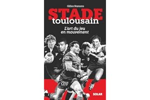 Stade toulousain: L'art du jeu en mouvement