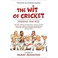 The Wit of Cricket: Second Innings