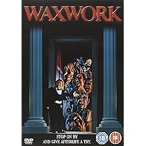 WAXWORK: Amazon.fr: Zach Galligan, Jennifer Bassey, Joe