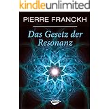 Das Gesetz der Resonanz