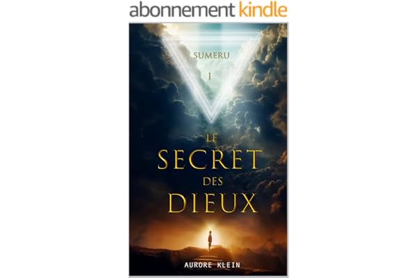 Le Secret des Dieux - T.1 Sumeru (Le Secret des Dieux - Trilogie)