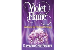 Violet Flame: Alchemy for Personal Change