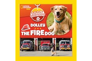 Doggy Defenders: Dolley the Fire Dog