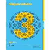 Religi&oacute;n Cat&oacute;lica 3 ESO LOMLOE - PEFC 100% - 9788421874301