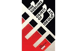 The Sublime Object of Ideology (Essential Zizek)