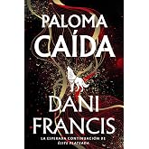 Paloma ca&iacute;da: &Eacute;lite plateada 2 (Faeris Editorial)