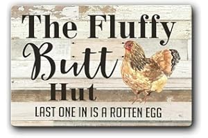 LBS4ALL Fluffy Butt Hut Chicken Coop Sign Tin