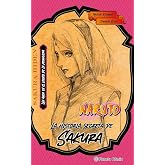 Naruto. La historia secreta de Sakura (novela) (Manga Novela)