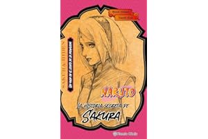 Naruto. La historia secreta de Sakura (novela) (Manga Novela)
