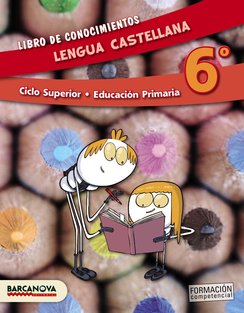 Lengua castellana 6º CS. Libro de conocimientos